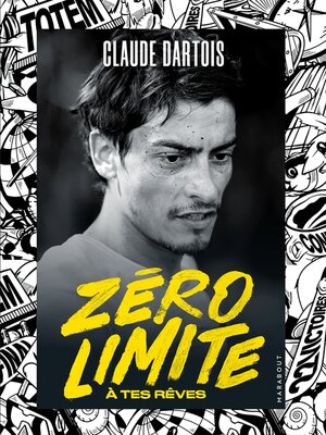 cover image of Zéro limite à tes rêves